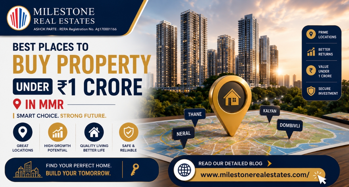 Best Places to Buy Property Under 1 Crore in MMR